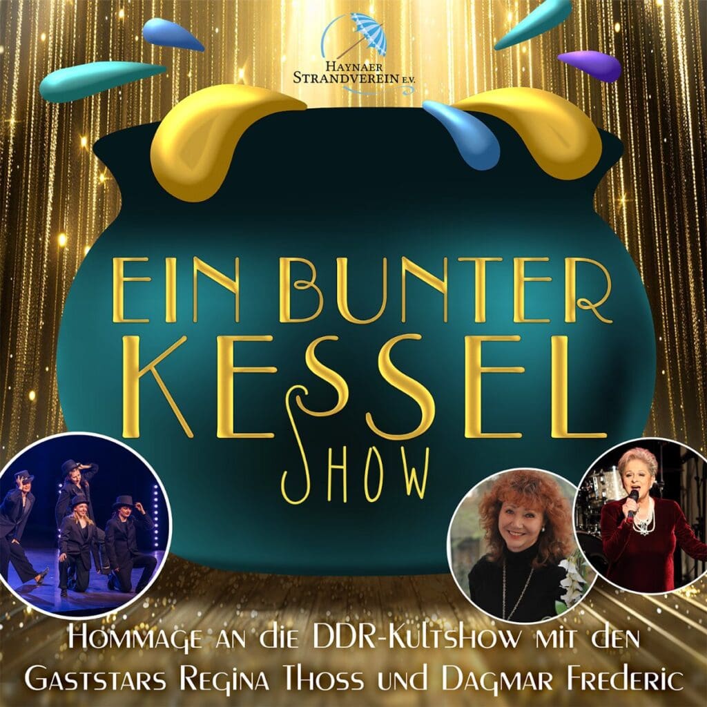 Ein Bunter Kessel Show - Schkeuditz - Seebühne am Biedermeierstrand 18.07.2026 20:00 Uhr 6 Arena Ticket | Ein Bunter Kessel Show - Schkeuditz - Seebühne am Biedermeierstrand 18.07.2026 20:00 Uhr | 2026 07 18 Ein Bunter Kessel 1x1 20260526142040