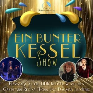 Ein Bunter Kessel Show - Schkeuditz - Seebühne am Biedermeierstrand 18.07.2026 20:00 Uhr 29 Arena Ticket | Ein Bunter Kessel Show - Schkeuditz - Seebühne am Biedermeierstrand 18.07.2026 20:00 Uhr | 2026 07 18 Ein Bunter Kessel 1x1 20260526142040