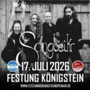 Songleikr Festung Königstein Open Air 2026 Königstein Festung Königstein 17.07.2026 19:00 Uhr