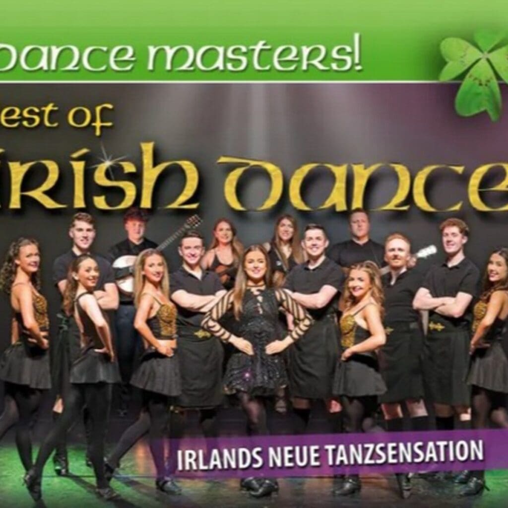 DANCE MASTERS! Best Of Irish Dance - Böhlen - Kulturhaus 20.03.2027 20:00 Uhr 11 Arena Ticket | DANCE MASTERS! Best Of Irish Dance - Böhlen - Kulturhaus 20.03.2027 20:00 Uhr | 2027 03 20 Dance Masters 1x1 20260610125253
