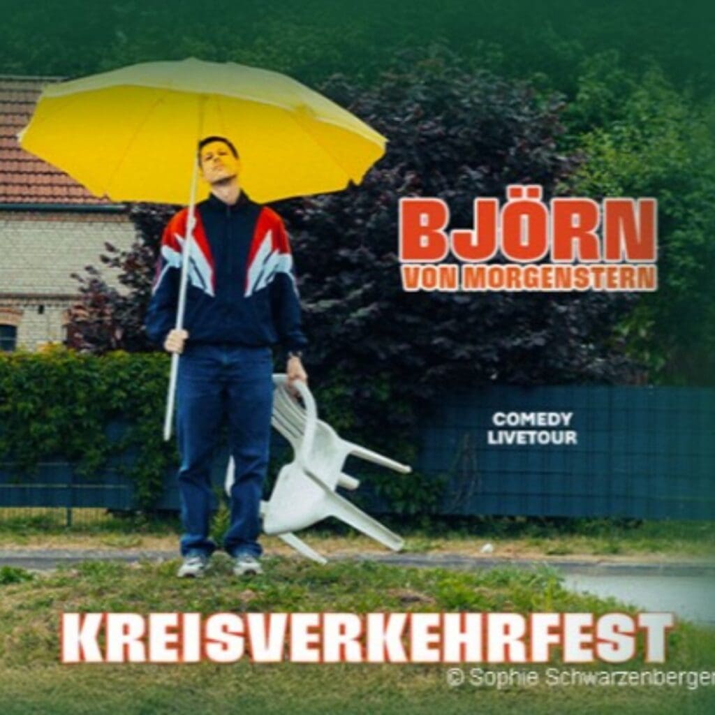 Björn von Morgenstern - Kreisverkehrfest Magdeburg AMO Kulturhaus 22.04.2027 20:00 Uhr 10 Arena Ticket | Björn von Morgenstern - Kreisverkehrfest Magdeburg AMO Kulturhaus 22.04.2027 20:00 Uhr | 2027 04 23 Bjoern von Morgenstern 1x1 20260617114225