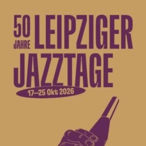 Sjaella & Fallwander »Each of us like you« Schaubühne Lindenfels, Saal 19.10.2026 20:00 Uhr 50. Jazztage Leipzig 10 Arena Ticket | Sjaella & Fallwander »Each of us like you« Schaubühne Lindenfels, Saal 19.10.2026 20:00 Uhr 50. Jazztage Leipzig | 2026 10 17 Jazztage 1x1 20260807112841