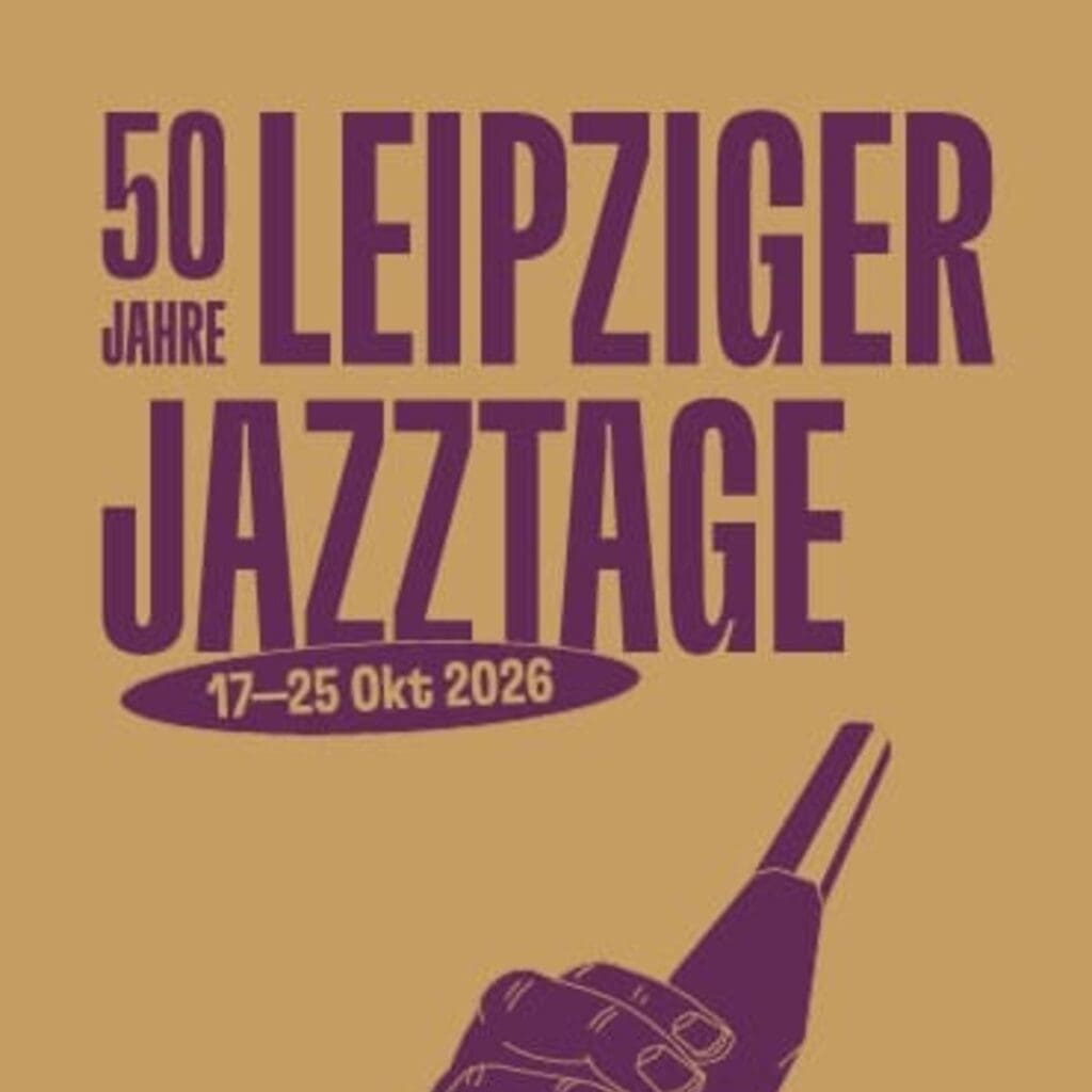 Norma Winstone & Kit Downes - Leipzig Schauspielhaus 22.10.2026 19:30 Uhr 50. Leipziger Jazztage 5 Arena Ticket | Norma Winstone & Kit Downes - Leipzig Schauspielhaus 22.10.2026 19:30 Uhr 50. Leipziger Jazztage | 2026 10 17 Jazztage 1x1 20260807122547