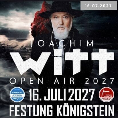 Joachim Witt - Festung Königstein Open Air 16.07.2027 19:00 Uhr 4 Arena Ticket | Joachim Witt - Festung Königstein Open Air 16.07.2027 19:00 Uhr | 2027 07 16 Joachim Witt 1x1 20260908133613