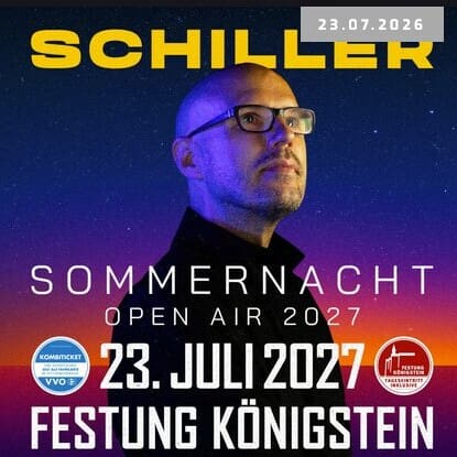 SCHILLER - Sommernacht - Festung Königstein Open Air 23.07.2027 19:30 Uhr 5 Arena Ticket | SCHILLER - Sommernacht - Festung Königstein Open Air 23.07.2027 19:30 Uhr | 2027 07 23 Schiller 1x1 20260908134438