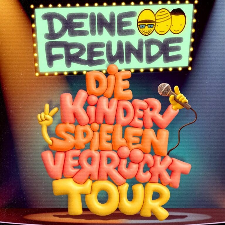 Deine Freunde - Die KInder spielen verrückt Leipzig QUARTERBACK Immobilien ARENA 04.12.2027 17:30 Uhr